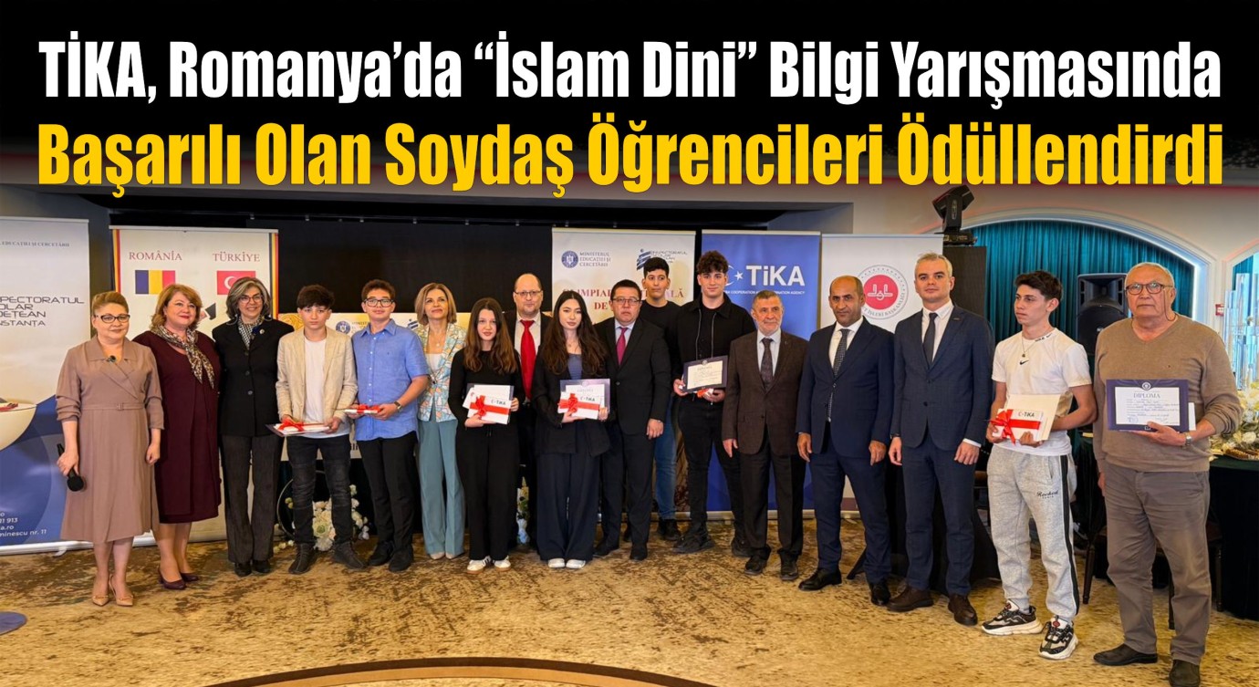 TİKA, Romanya’da “İslam Dini” Bilgi Yarışmasında Başarılı Olan Soydaş Öğrencileri Ödüllendirdi