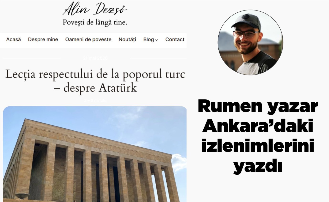 Rumen yazar Ankara’daki izlenimlerini yazdı