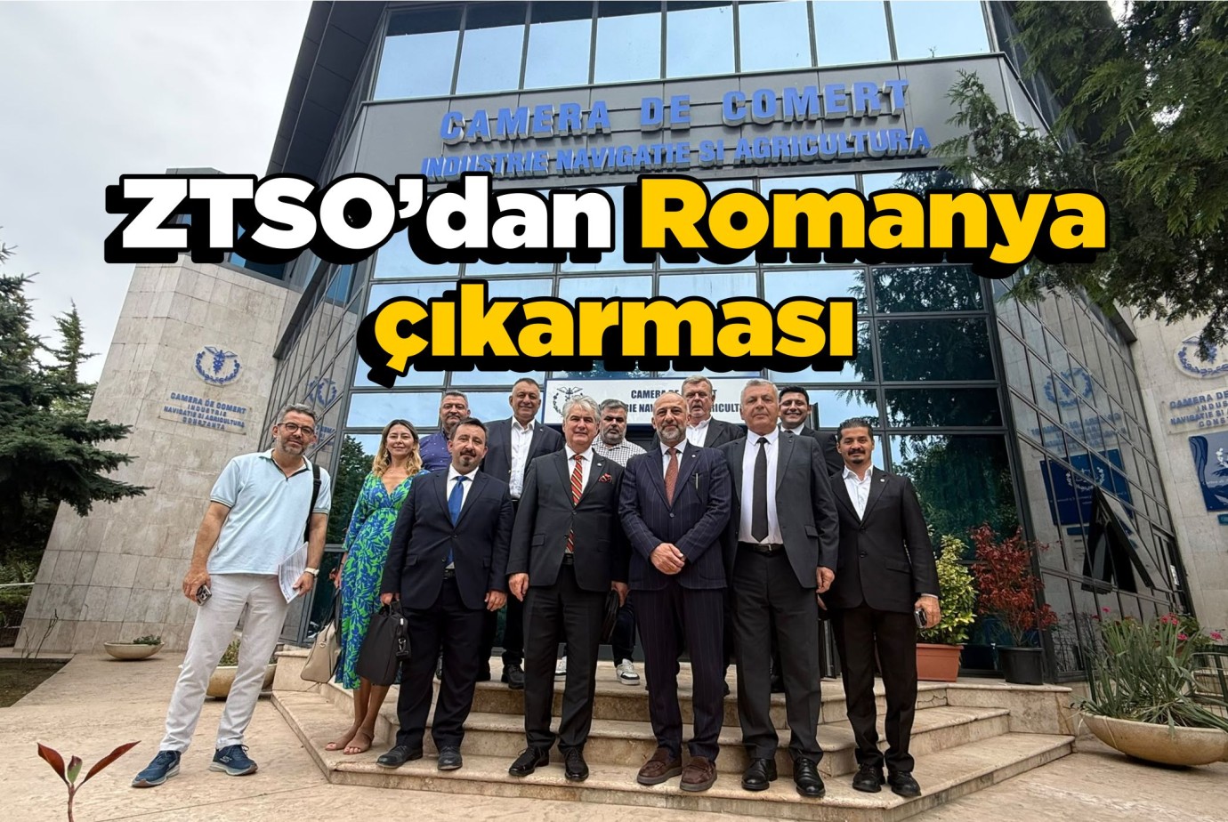 ZTSO’dan Romanya çıkarması