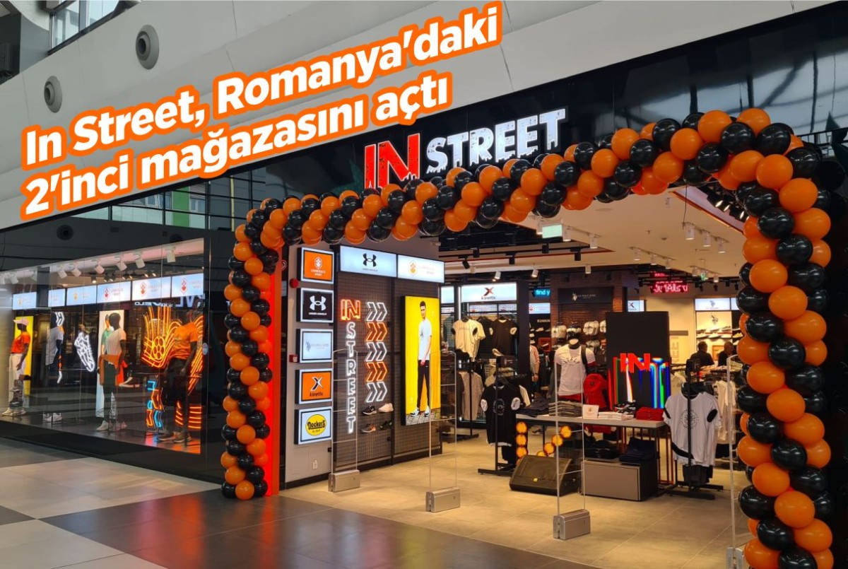 In Street, Romanya'daki 2'inci mağazasını açtı
