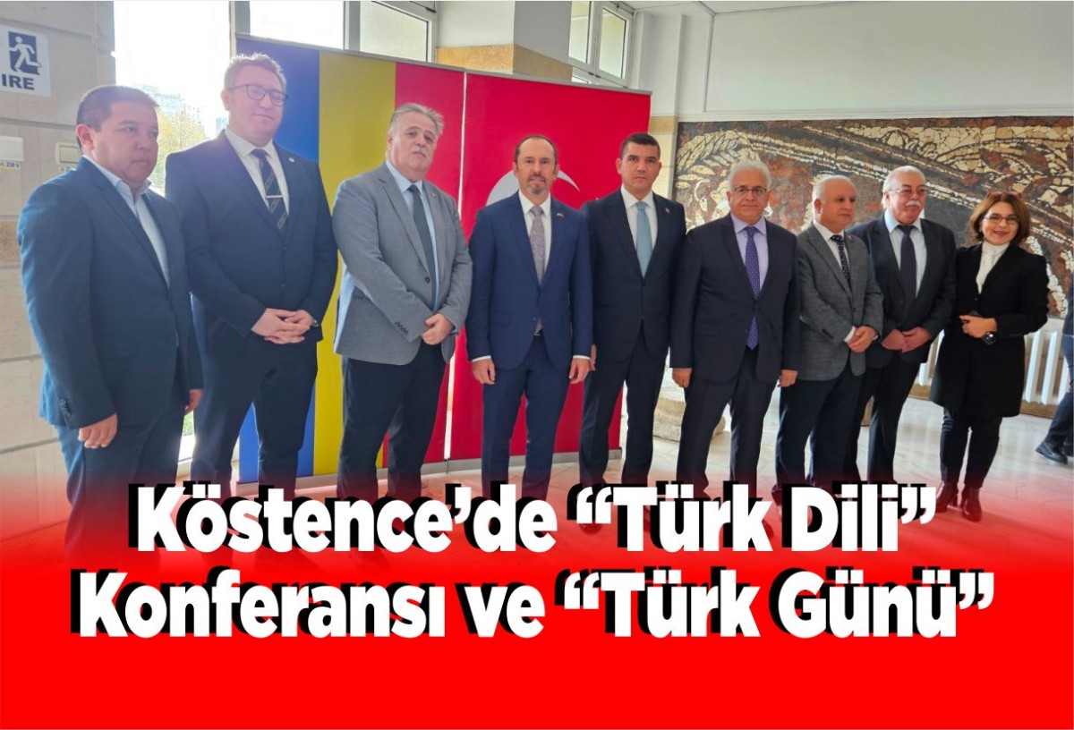 Köstence’de “Türk Dili” Konferansı ve 