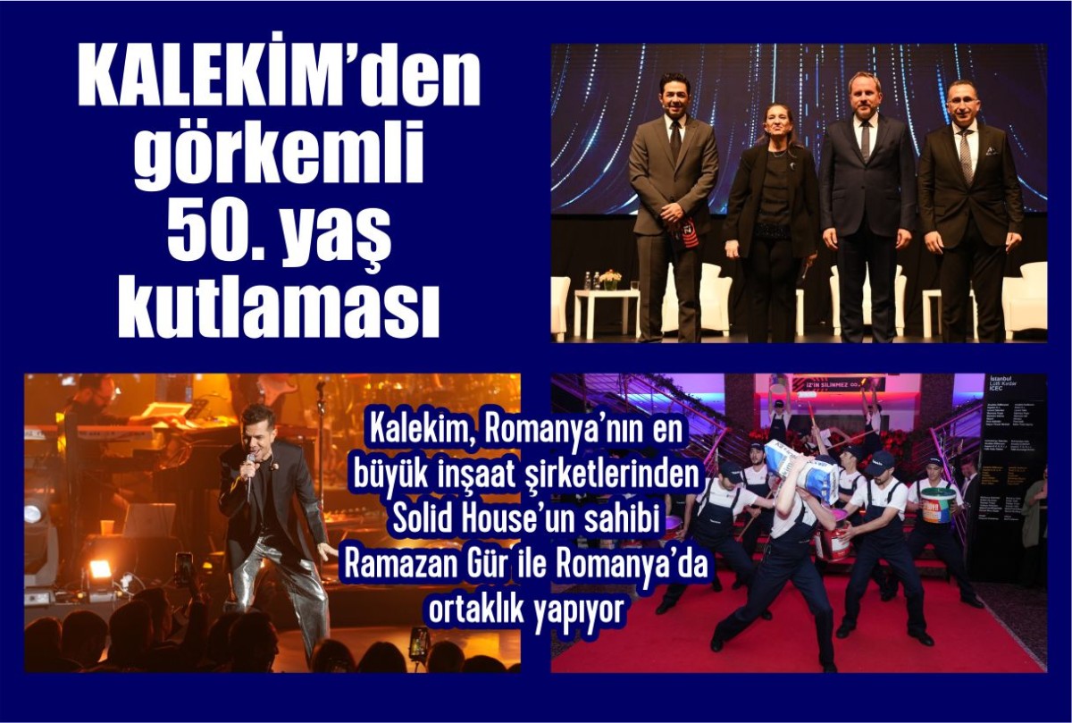 Kalekim, 50. yaşını kutluyor
