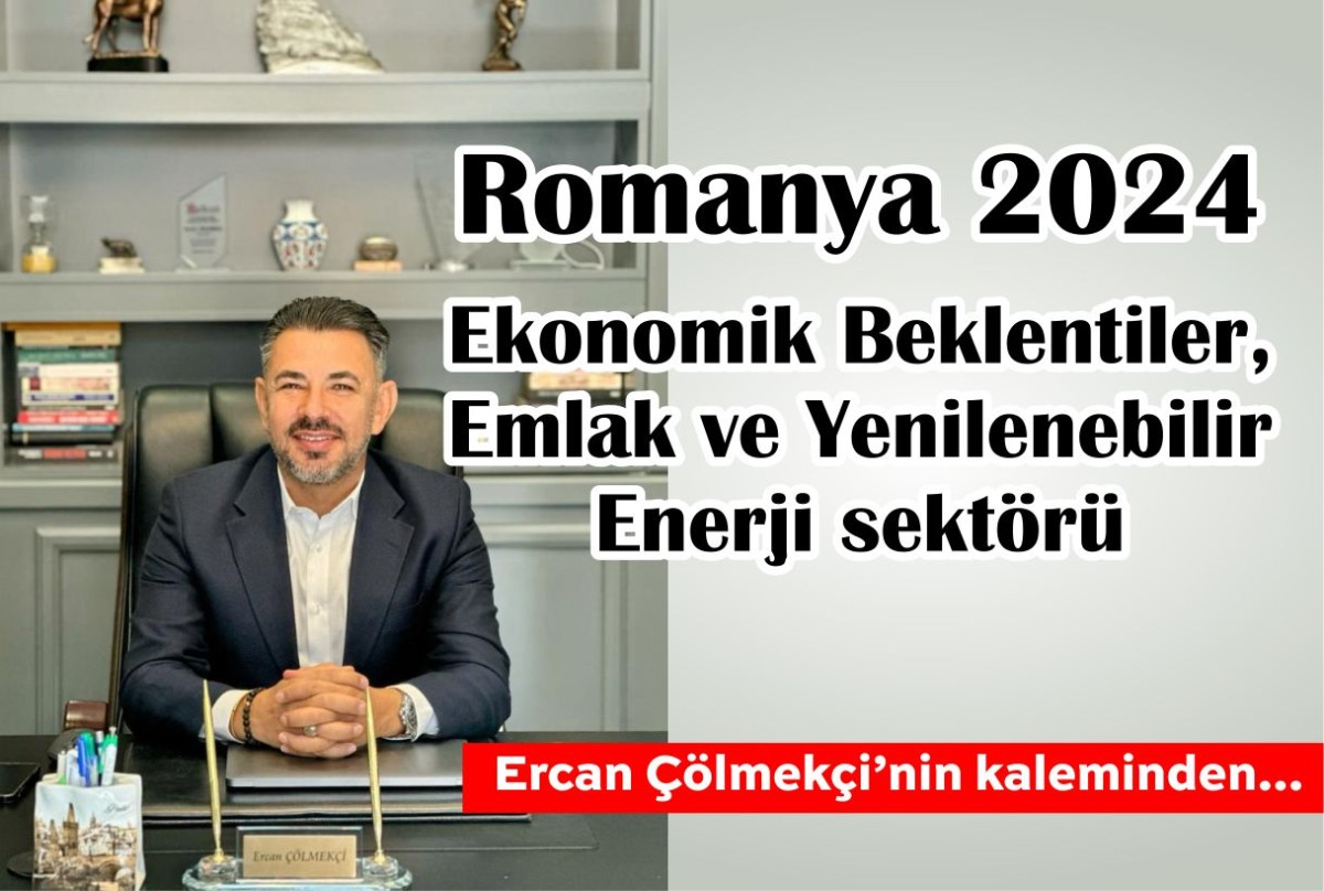 Romanya 2024: Ekonomik Beklentiler, Emlak ve Yenilenebilir, Enerji sektörü