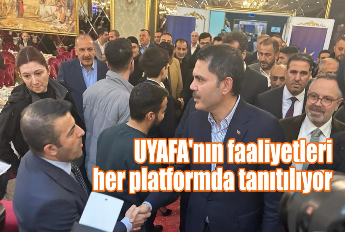 UYAFA'nın faaliyetleri her platformda tanıtılıyor