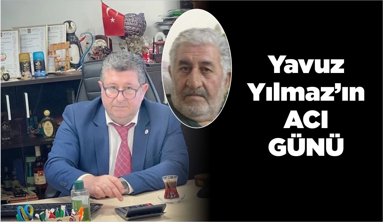 Yavuz Yılmaz’ın ACI GÜNÜ