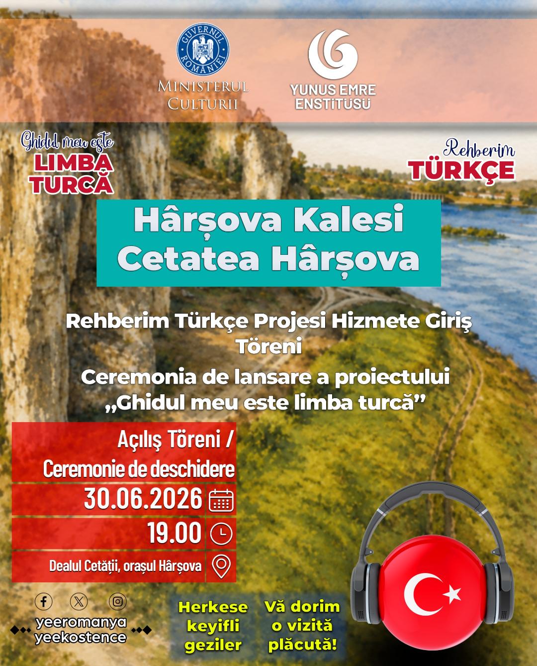 Tuna Boyundaki Tarihi Hârșova Kalesi de Rehberim Türkçe Projesi ile Artık Türkçe Konuşacak