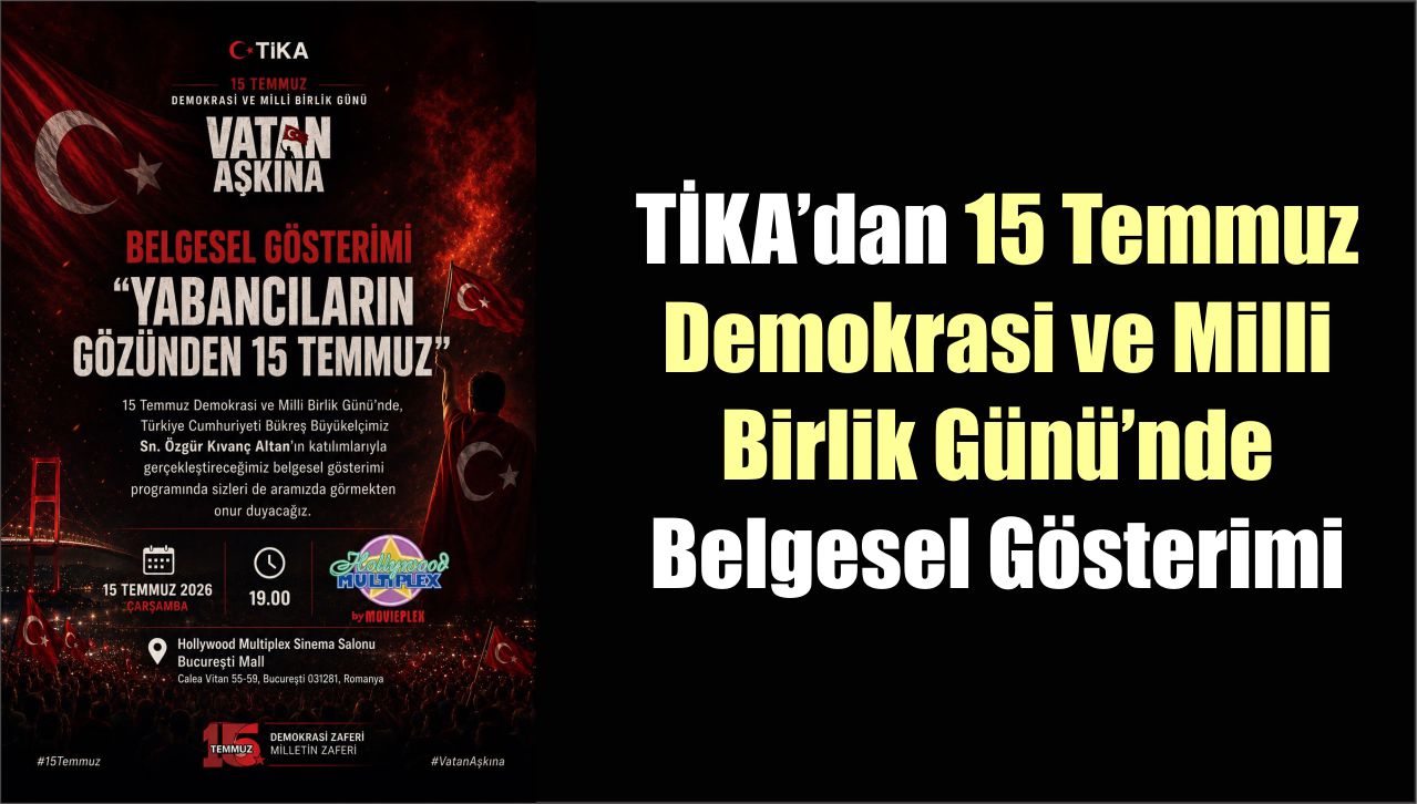TİKA’dan 15 Temmuz Demokrasi ve Milli Birlik Günü’nde Belgesel Gösterimi