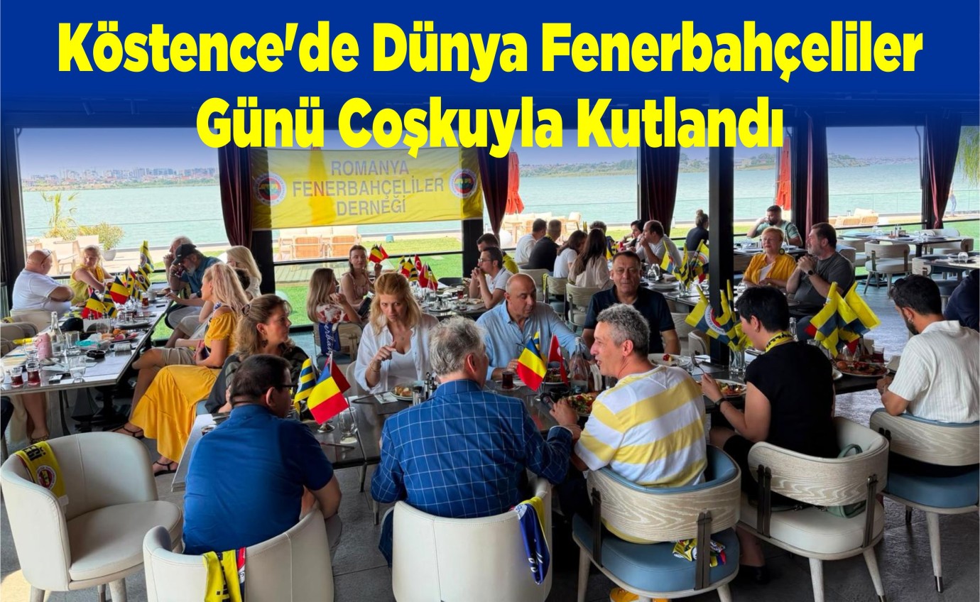 Köstence'de Dünya Fenerbahçeliler Günü Coşkuyla Kutlandı