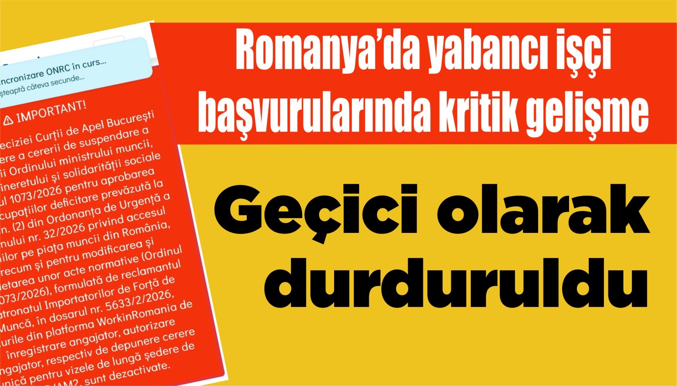 Romanya’da yabancı işçi başvurularında kritik gelişme