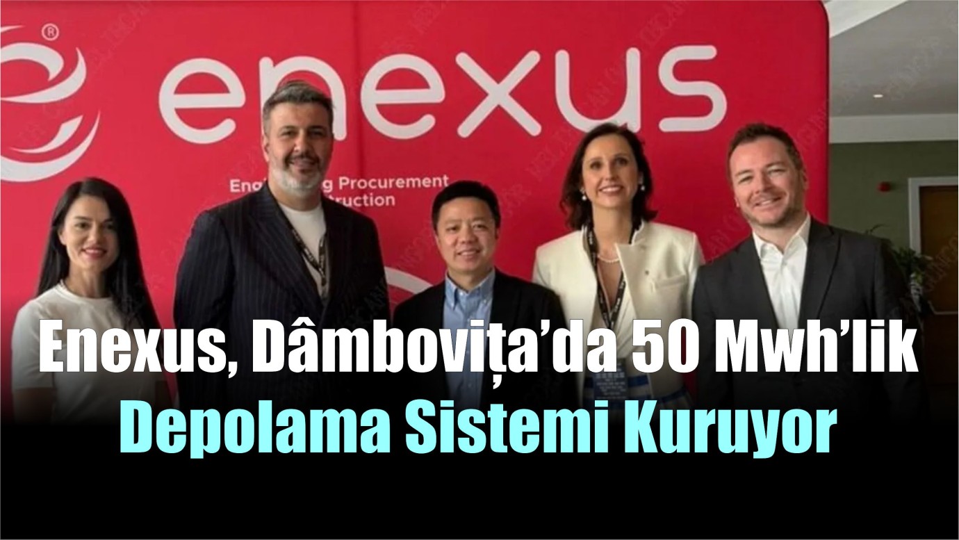 Enexus, Dâmbovița’da 50 MWh’lik Depolama Sistemi Kuruyor