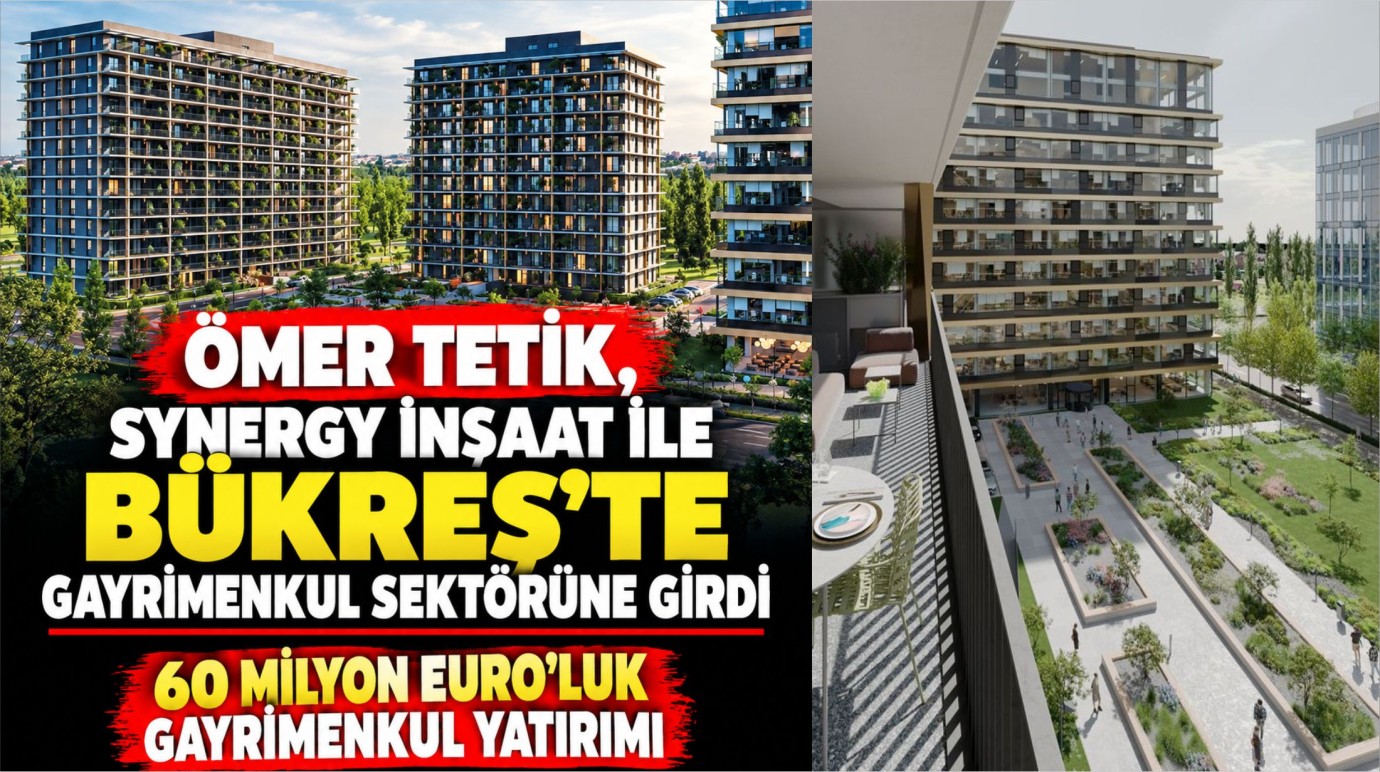 Ömer Tetik’ten 60 milyon euroluk gayrimenkul yatırımı