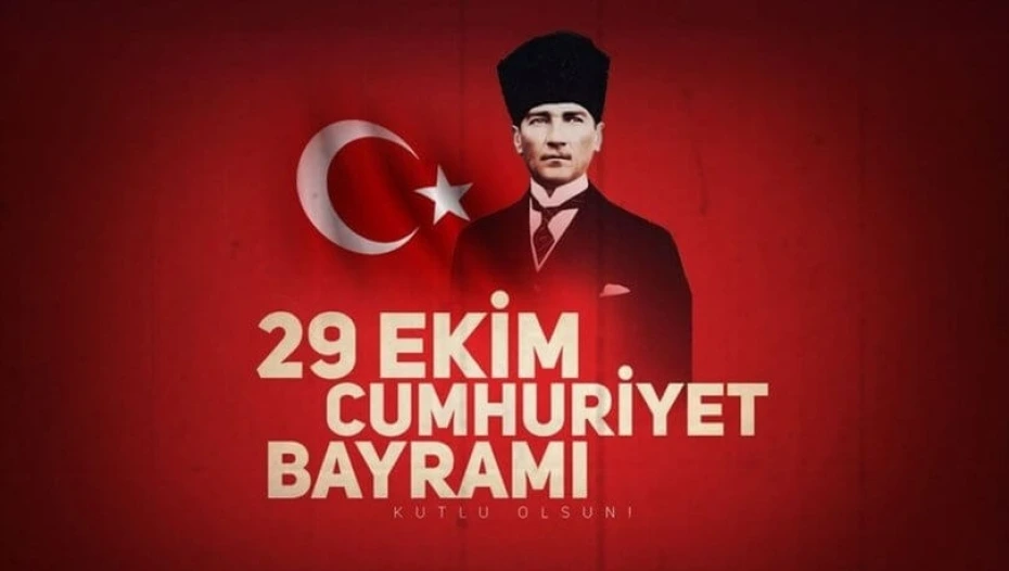 Cumhuriyet Bayramımız Kutlu Olsun