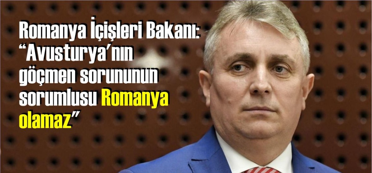 Romanya İçişleri Bakanı: 